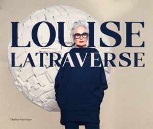 Louise_Latraverse_Biographie