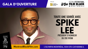 20e_Festival _International_du Film_Black_de_Montréal_Spike_lee