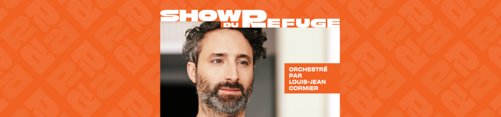 Show_du_Refuge_Louis_jean_Cormier