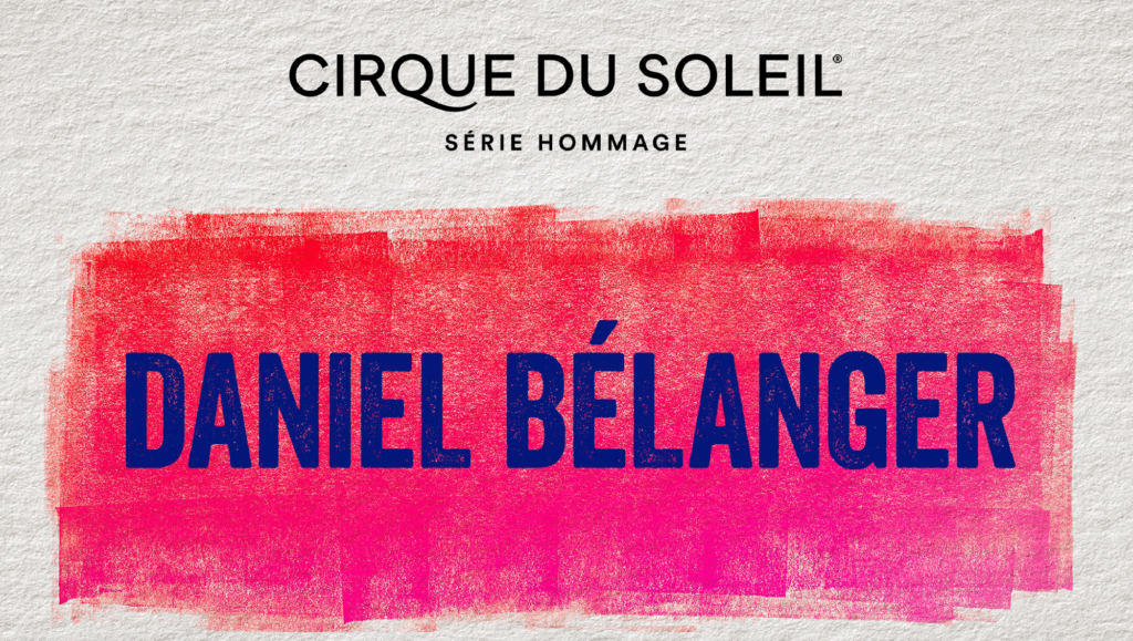 Cirque_soleil_Daniel_bélanger